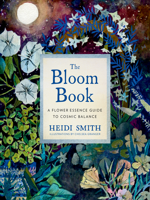 Title details for The Bloom Book by Heidi Smith - Available